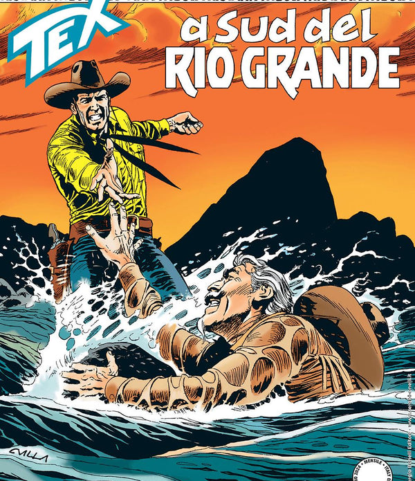 TEX NUOVA RISTAMPA 506 - A SUD DEL RIO GRANDE TEX NUOVA RISTAMPA 506 - A SUD DEL RIO GRANDE