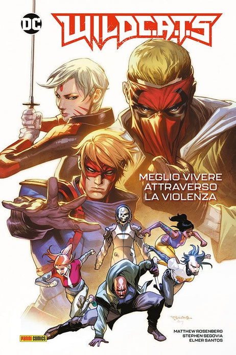 WILDC.A.T.S VOL. 2 - BAGNO DI SANGUE PER UN DOMANI MIGLIORE
