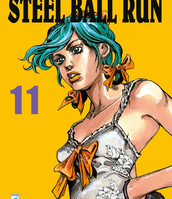 LE BIZZARRE AVVENTURE DI JOJO - STEEL BALL RUN 11 LE BIZZARRE AVVENTURE DI JOJO - STEEL BALL RUN 11