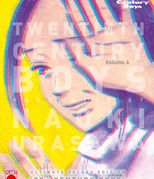 20TH CENTURY BOYS ULTIMATE DELUXE EDITION 6 (DI 11) 20TH CENTURY BOYS ULTIMATE DELUXE EDITION 6 (DI 11)