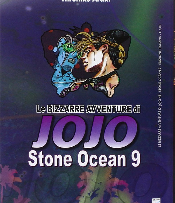 LE BIZZARRE AVVENTURE DI JOJO - STONE OCEAN 9 LE BIZZARRE AVVENTURE DI JOJO - STONE OCEAN 9