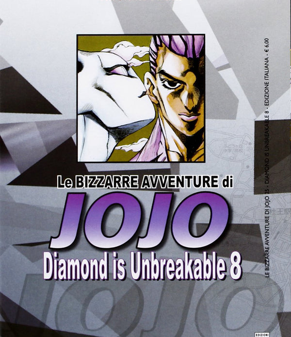 Le bizzarre avventure di Jojo - Diamond is unbreakable 8 Le bizzarre avventure di Jojo - Diamond is unbreakable 8
