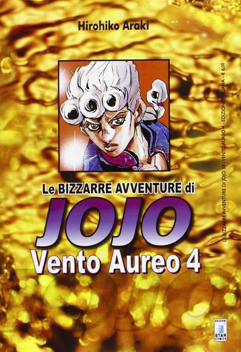 LE BIZZARRE AVVENTURE DI JOJO - VENTO AUREO 4