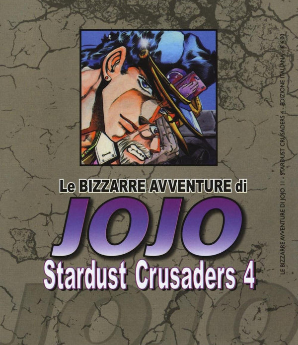 LE BIZZARRE AVVENTURE DI JOJO STARDUST CRUSADERS 4 LE BIZZARRE AVVENTURE DI JOJO STARDUST CRUSADERS 4