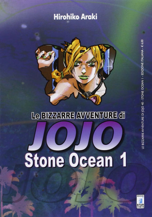 LE BIZZARRE AVVENTURE DI JOJO - STONE OCEAN 1