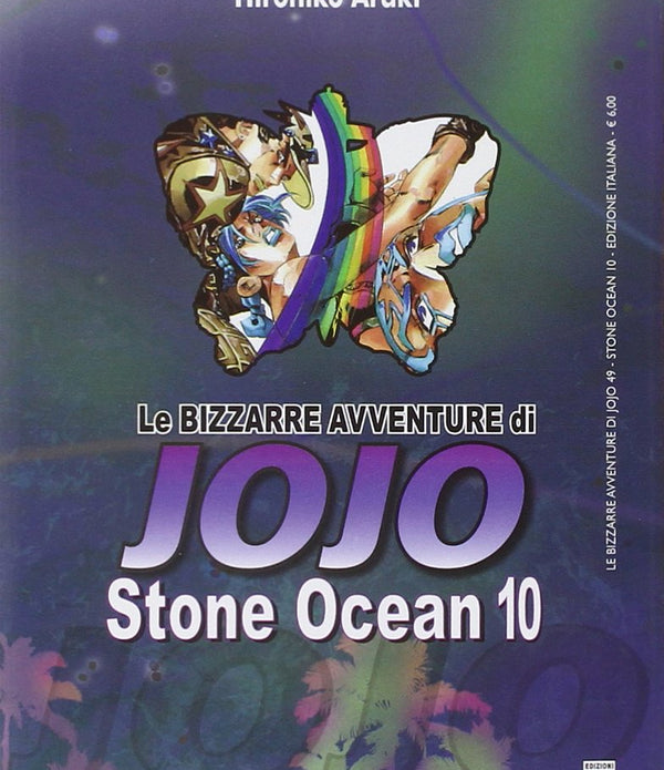 LE BIZZARRE AVVENTURE DI JOJO - STONE OCEAN 10 LE BIZZARRE AVVENTURE DI JOJO - STONE OCEAN 10
