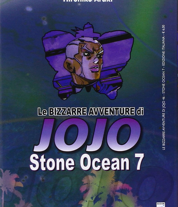 LE BIZZARRE AVVENTURE DI JOJO - STONE OCEAN 7 LE BIZZARRE AVVENTURE DI JOJO - STONE OCEAN 7
