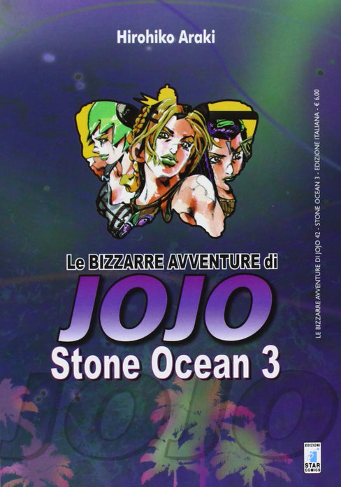 LE BIZZARRE AVVENTURE DI JOJO - STONE OCEAN 3