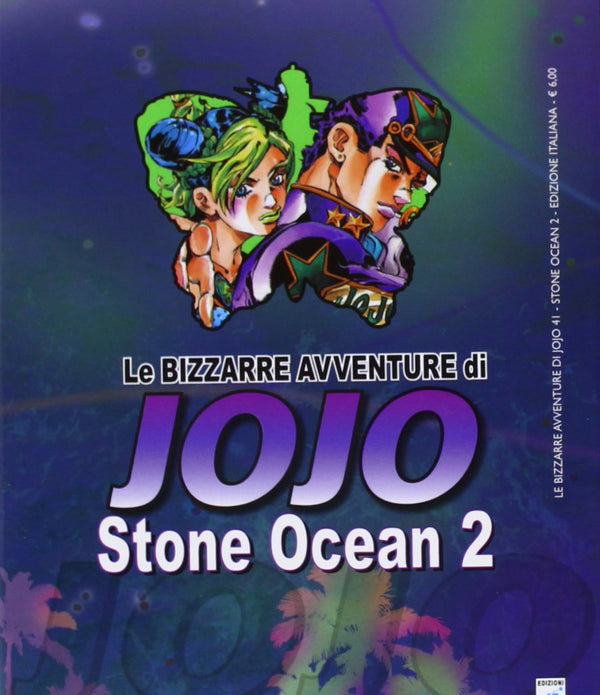 LE BIZZARRE AVVENTURE DI JOJO - STONE OCEAN 2 LE BIZZARRE AVVENTURE DI JOJO - STONE OCEAN 2