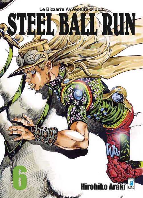 LE BIZZARRE AVVENTURE DI JOJO - STEEL BALL RUN 6