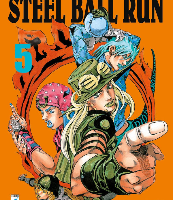 LE BIZZARRE AVVENTURE DI JOJO - STEEL BALL RUN 5 LE BIZZARRE AVVENTURE DI JOJO - STEEL BALL RUN 5