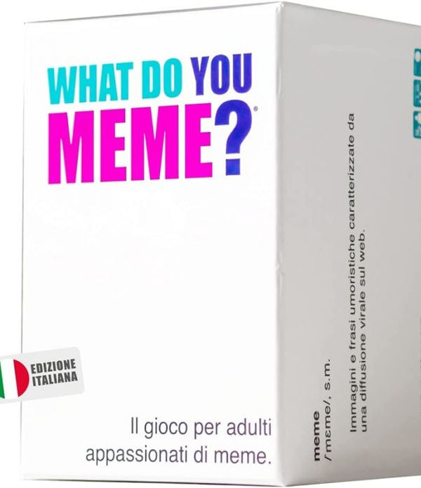 What do You Meme? What do You Meme?