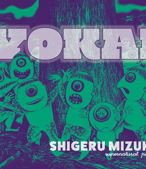 YOKAI HC SHIGERU MIZUKIS SUPERNATURAL PARADE
