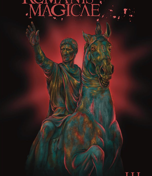 ROMANIS MAGICAE #3 (OF 4) CVR A EZRA GILMORE