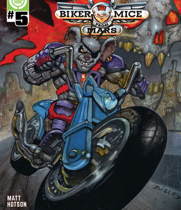 BIKER MICE FROM MARS (SCADENZA PREORDINE (AAAA/MM/GG):) #5 CVR D INC 1:10 SIMON BISLEY VAR