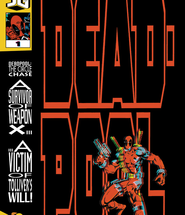 DEADPOOL CIRCLE CHASE (1993) #1 PAN-DIMENSIONAL 3D EDITION