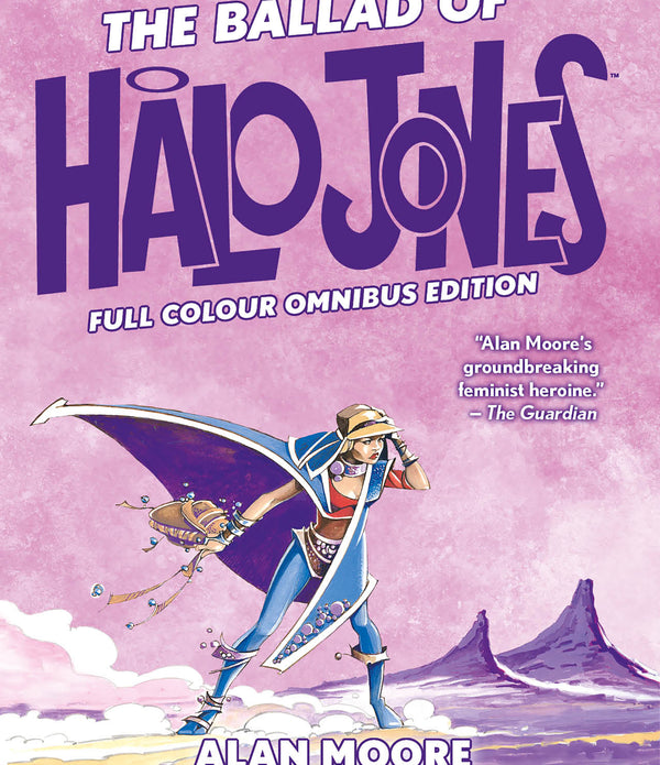 BALLAD OF HALO JONES HC FULL COLOUR OMNIBUS EDITION Previously Solicited Through Diamond