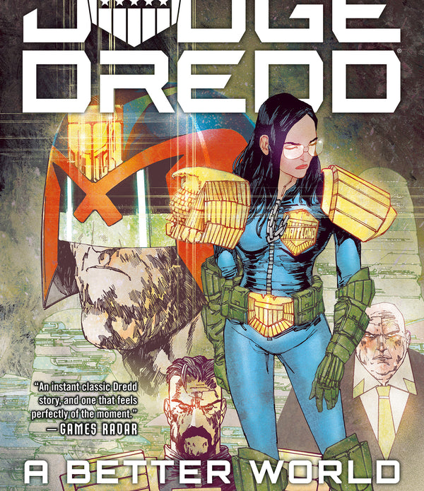 JUDGE DREDD TP A BETTER WORLD Previously Solicited Through Diamond