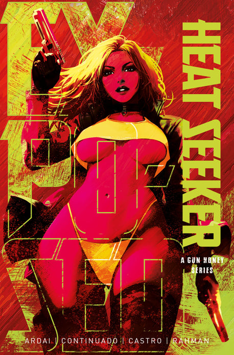 HEAT SEEKER EXPOSED A GUN HONEY SERIES #2 (OF 4) CVR M SDCC EXCLUSIVE DERRICK CHEW COPIC VAR (MR) Limited to 400 copies Allocations May Occur