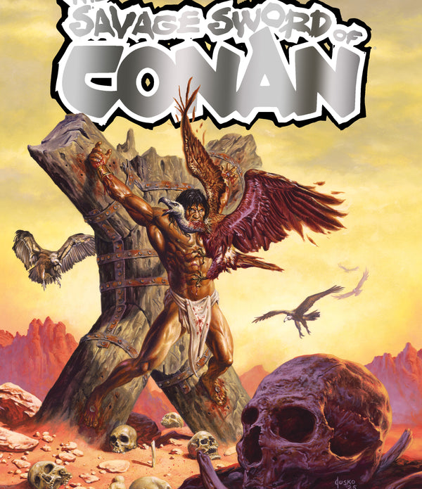 SAVAGE SWORD OF CONAN #8 CVR D SDCC EXCLUSIVE JOE JUSKO FOIL TRADE VAR (MR) Limited to 700 copies Allocations May Occur.