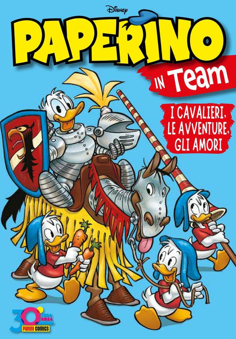 PAPERINO IN TEAM I CAVALIERI, LE AVVENTURE, GLI AMORI