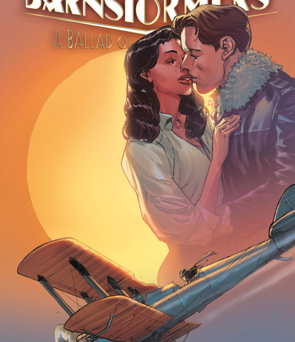BARNSTORMERS A BALLAD OF LOVE AND MURDER VARIANT