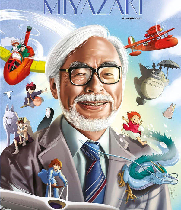 HAYAO MIYAZAKI IL SOGNATORE