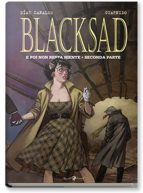 BLACKSAD E POI NON RESTA NIENTE SECONDA PARTE
