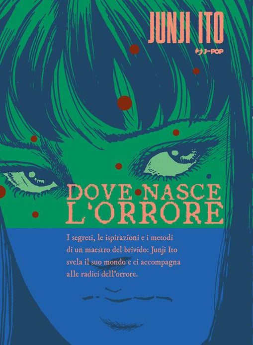 DOVE NASCE L`ORRORE