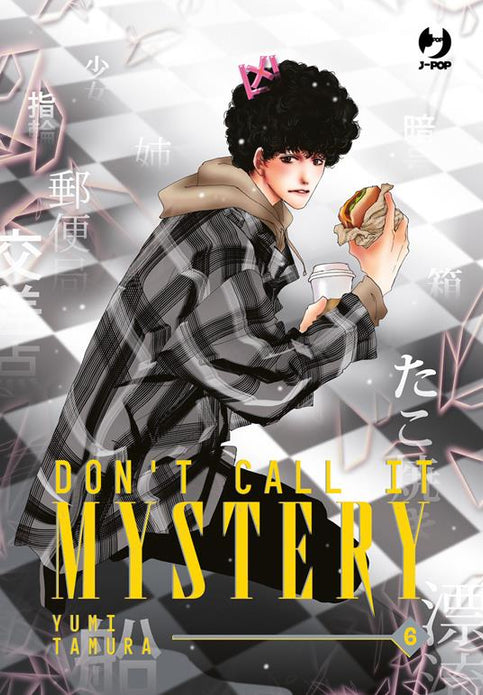 DON`T CALL IT MYSTERY 6