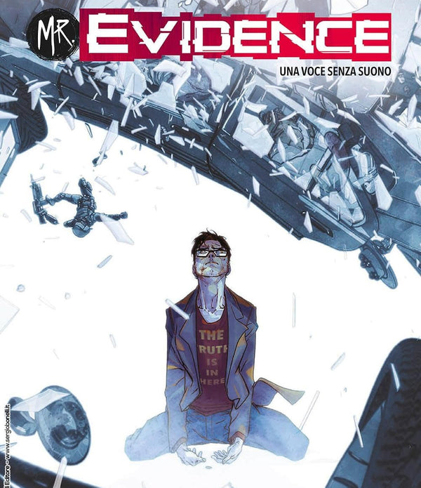 MR. EVIDENCE 6 UNA VOCE SENZA SUONO