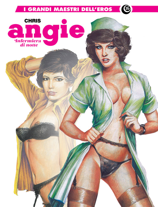 I GRANDI MAESTRI DELL`EROS 16 ANGIE INFERMIERA DI NOTTE