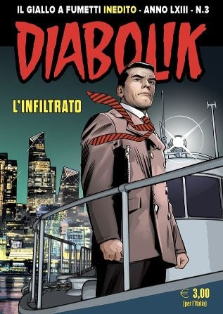 DIABOLIK ANNO LXIII (2024) 3 (925) L'INFILTRATO