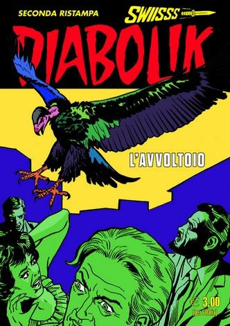 DIABOLIK SWIISSS 359 L'AVVOLTOIO