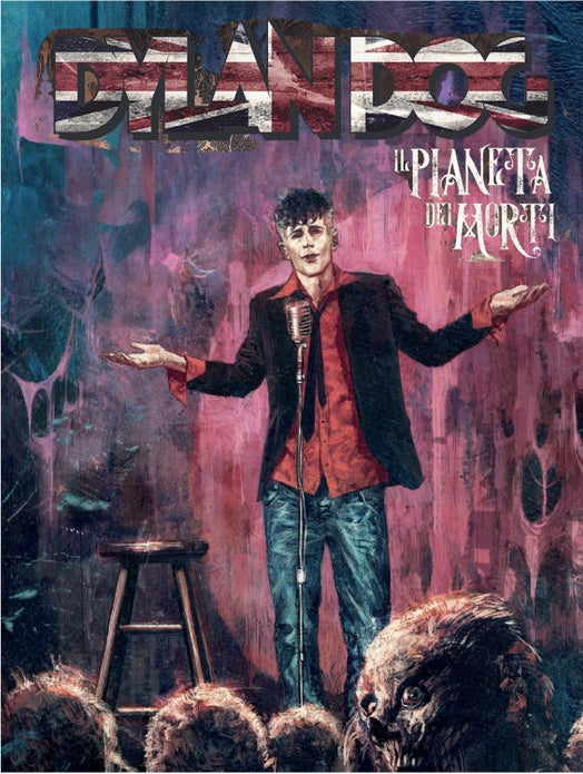 DYLAN DOG IL PIANETA DEI MORTI UNA RISATA VI RESUSCITERA`