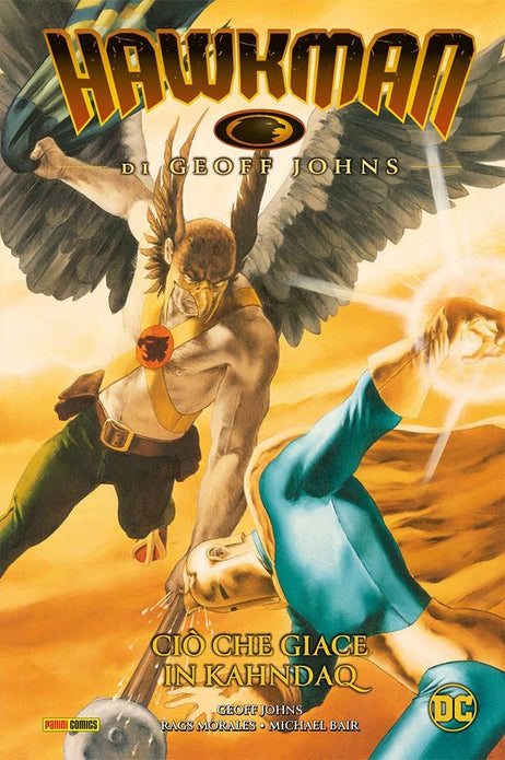 HAWKMAN DI GEOFF JOHNS 2 CIÒ CHE GIACE IN KAHNDAQ