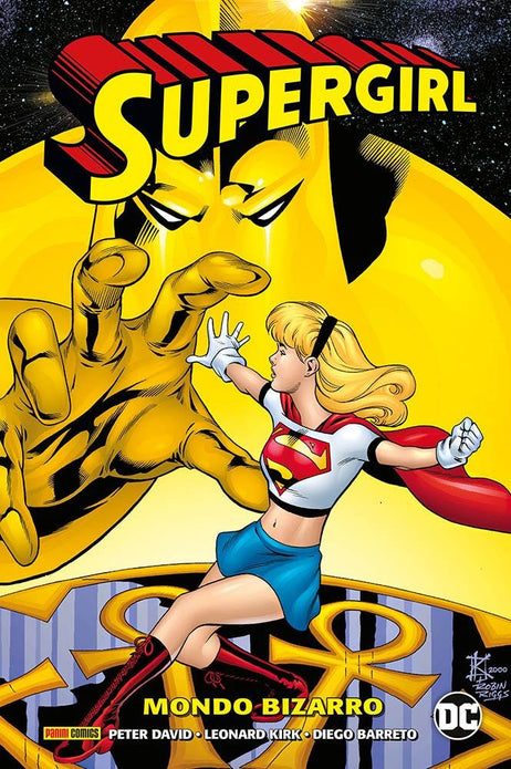 SUPERGIRL DI PETER DAVID 6 MONDO BIZARRO