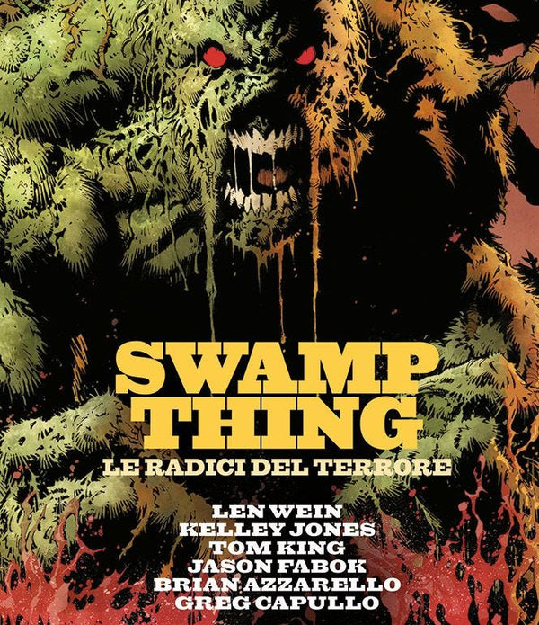 SWAMP THING LE RADICI DEL TERRORE