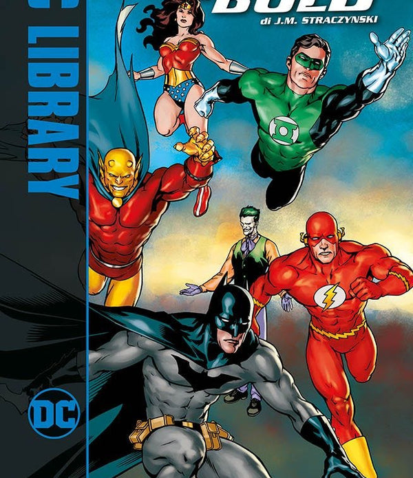 THE BRAVE AND THE BOLD DI STRACZYNSKI