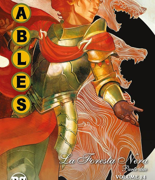 FABLES VOLUME. 24 - LA FORESTA NERA - PARTE DUE