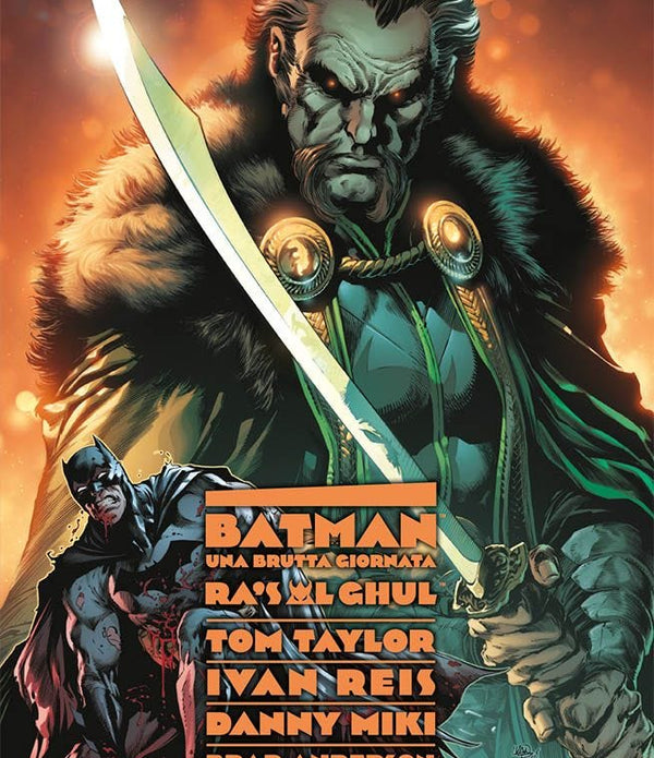 BATMAN UNA BRUTTA GIORNATA COLLECTION 8 RA'S AL GHUL