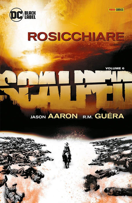 SCALPED 6 ROSICCHIARE