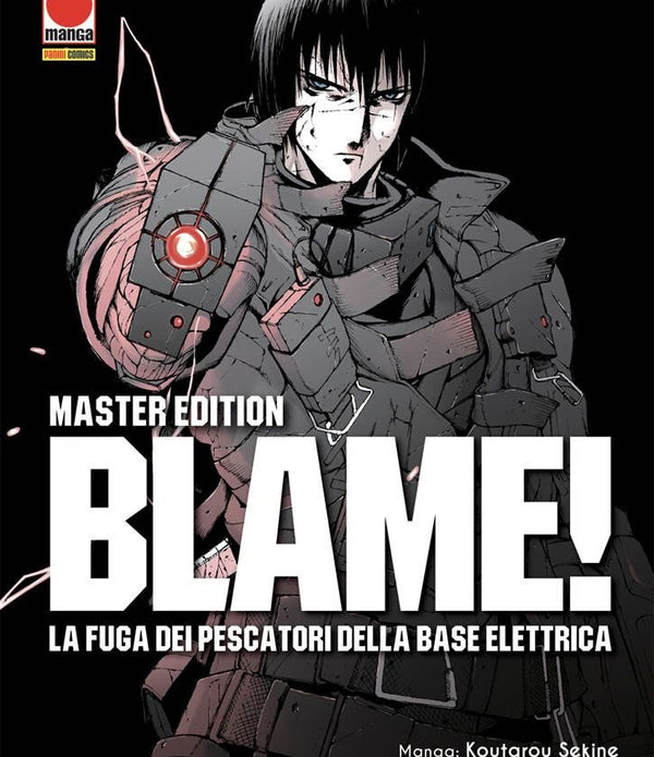 BLAME! LA FUGA DEI PESCATORI DELLA BASE ELETTRICA MASTER EDITION