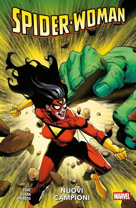 SPIDER-WOMAN 2 NUOVI CAMPIONI