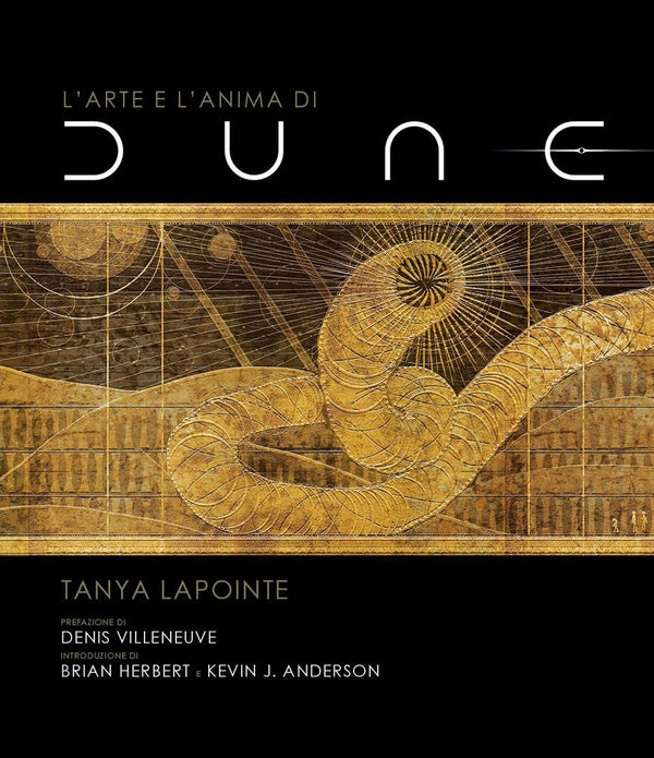 L`ARTE E L`ANIMA DI DUNE