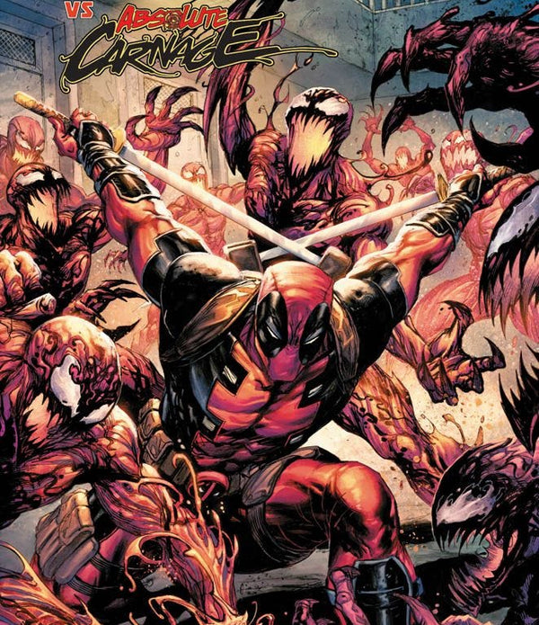 DEADPOOL VS ABSOLUTE CARNAGE