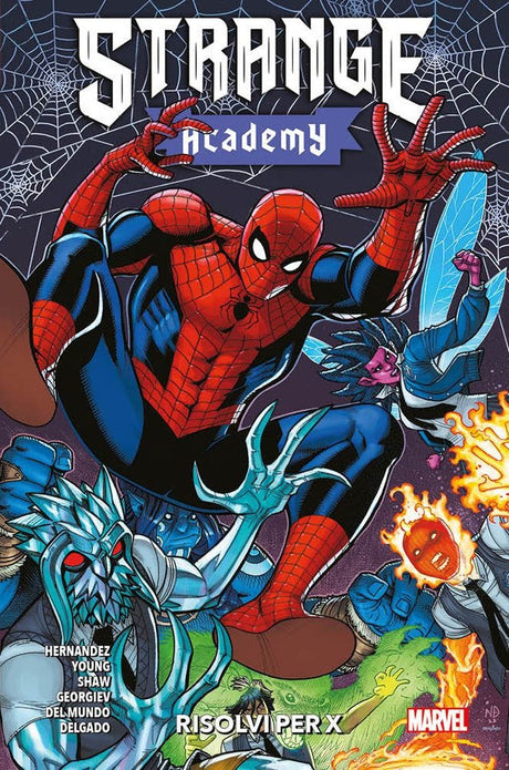 STRANGE ACADEMY RISOLVI PER X