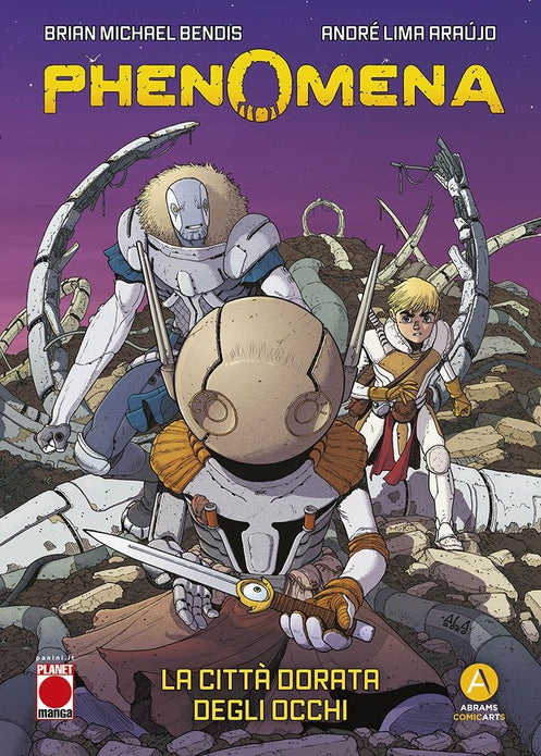 PHENOMENA 1  LA CITTÀ DORATA DEGLI OCCHI