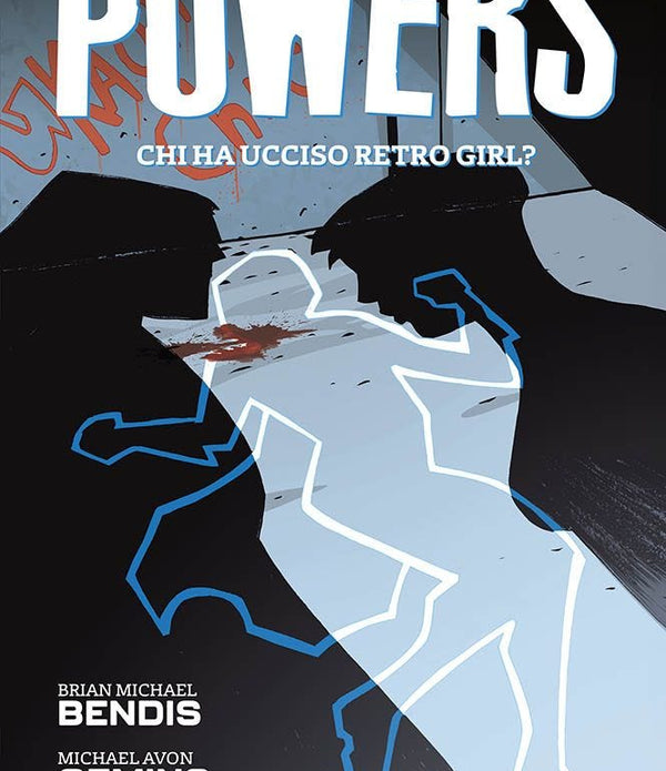 POWERS DELUXE 1 CHI HA UCCISO RETRO GIRL?