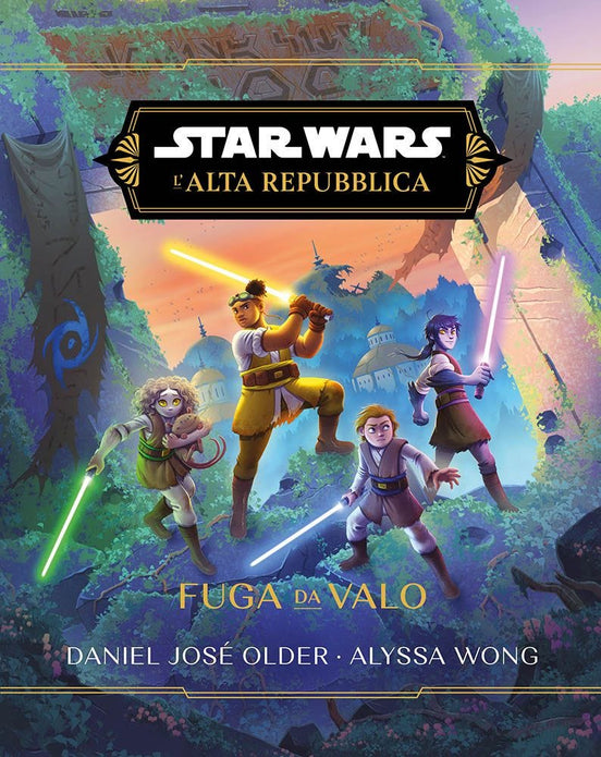 STAR WARS ROMANZI L`ALTA REPUBBLICA FUGA DA VALO